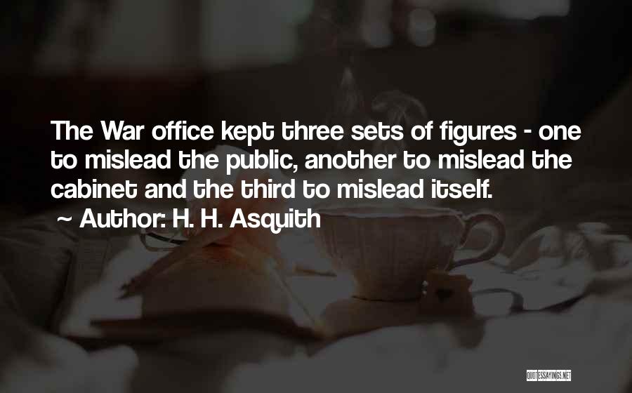 Public Figures Quotes By H. H. Asquith