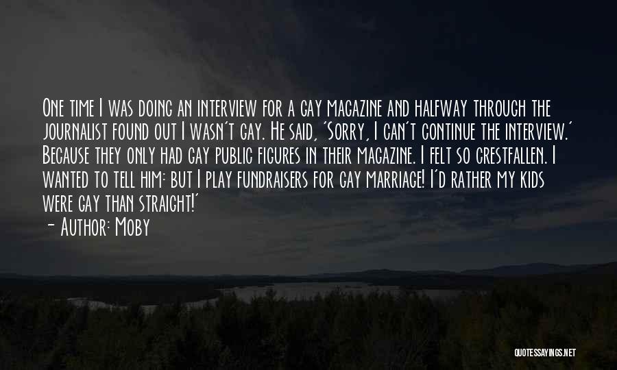 Public Figures Quotes By Moby