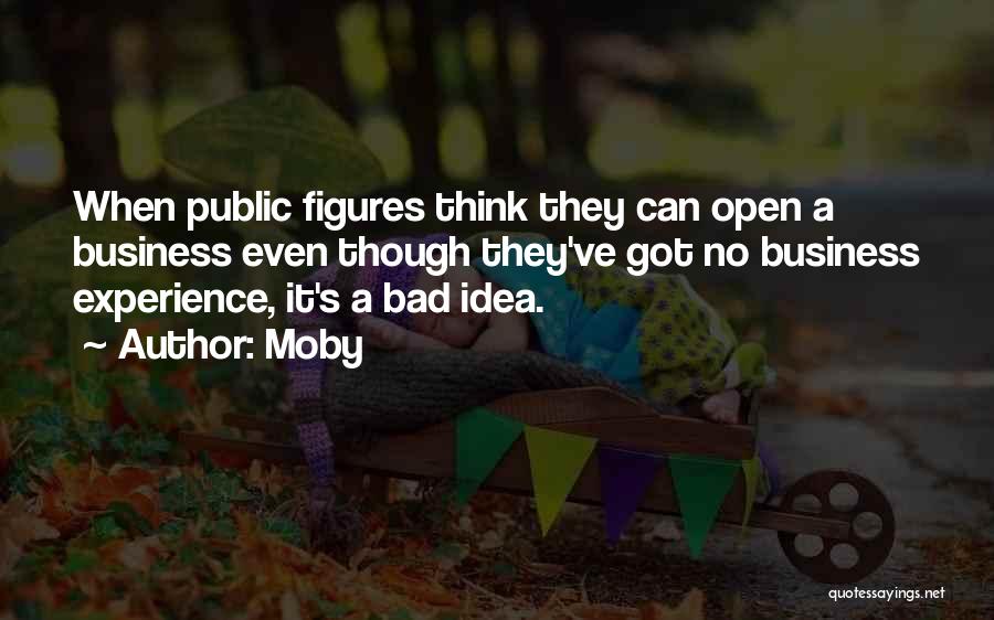 Public Figures Quotes By Moby