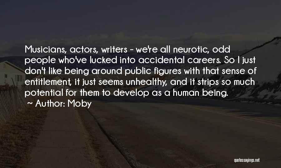 Public Figures Quotes By Moby