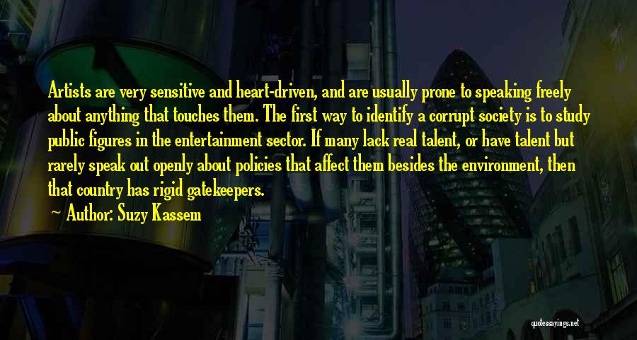 Public Figures Quotes By Suzy Kassem