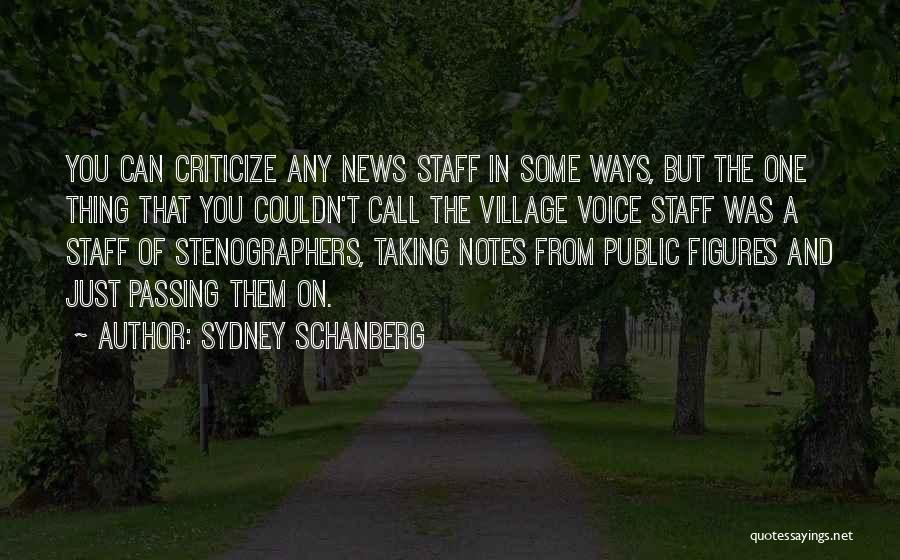 Public Figures Quotes By Sydney Schanberg