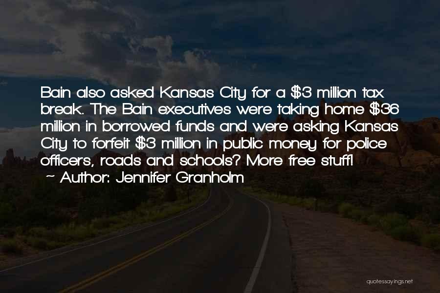 Public Funds Quotes By Jennifer Granholm