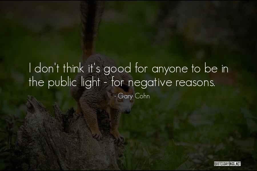 Public Good Quotes By Gary Cohn Public Good Quotes By Gary Cohn