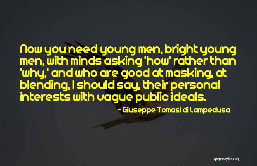 Public Good Quotes By Giuseppe Tomasi Di Lampedusa Public Good Quotes By Giuseppe Tomasi Di Lampedusa