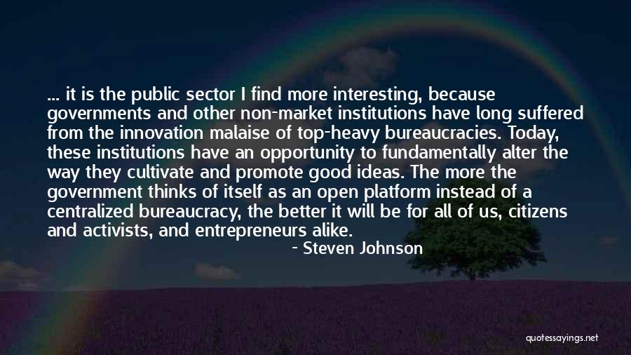 Public Good Quotes By Steven Johnson Public Good Quotes By Steven Johnson