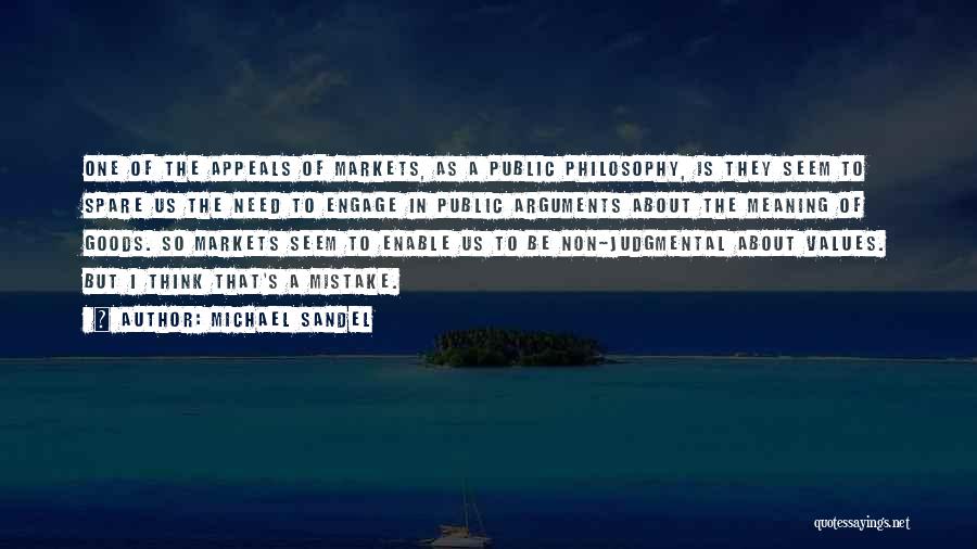 Public Goods Quotes By Michael Sandel