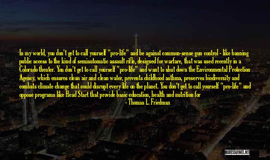 Public Health Education Quotes By Thomas L. Friedman