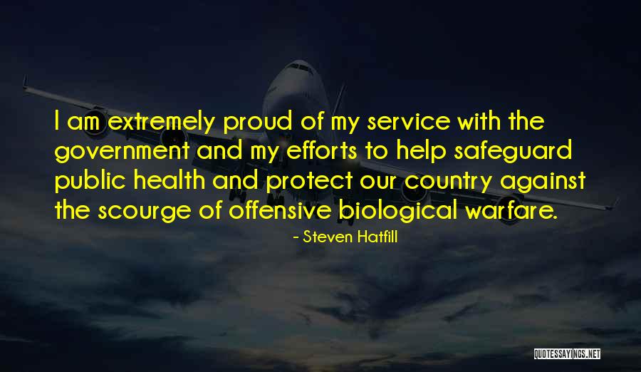 Public Health Service Quotes By Steven Hatfill