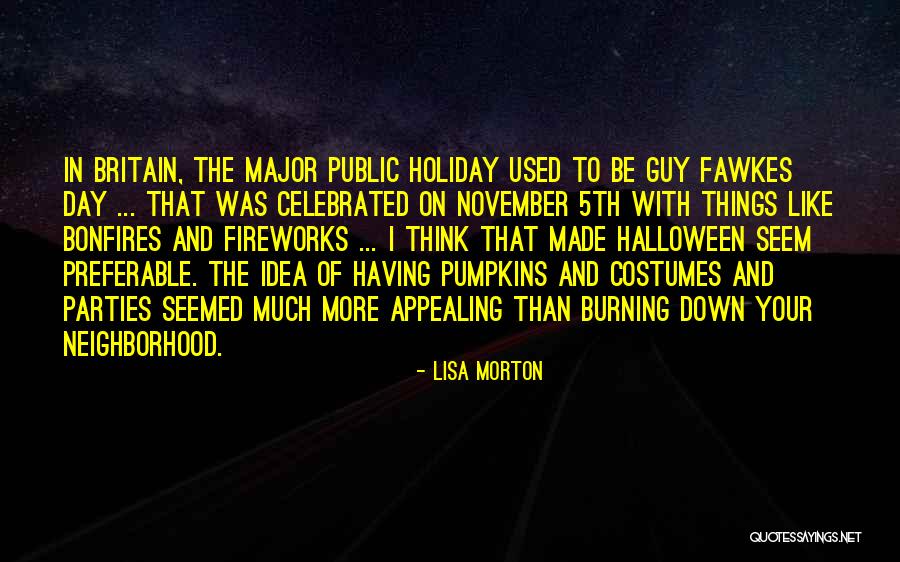Public Holiday Quotes By Lisa Morton Public Holiday Quotes By Lisa Morton