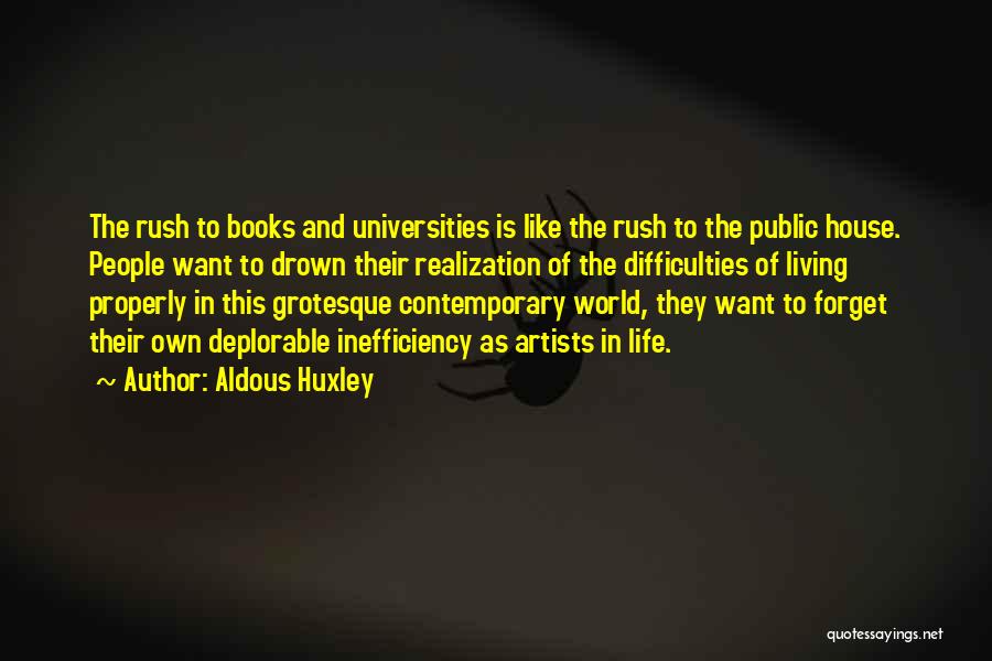 Public House Quotes By Aldous Huxley