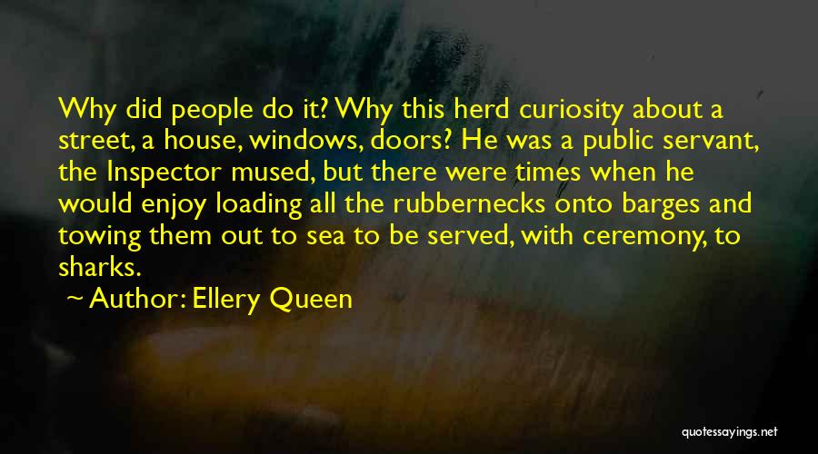 Public House Quotes By Ellery Queen