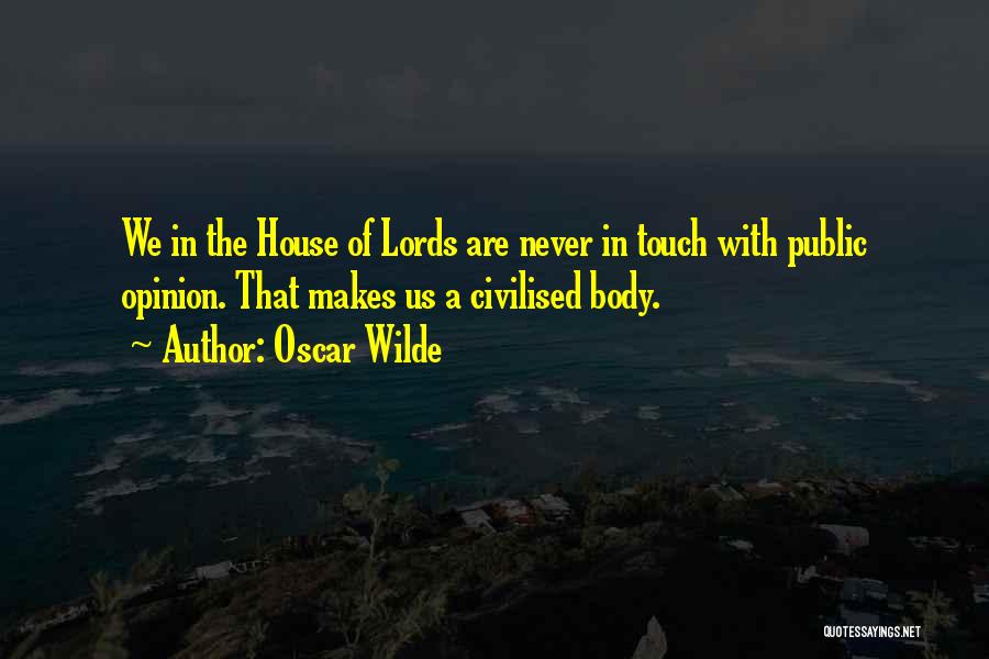 Public House Quotes By Oscar Wilde