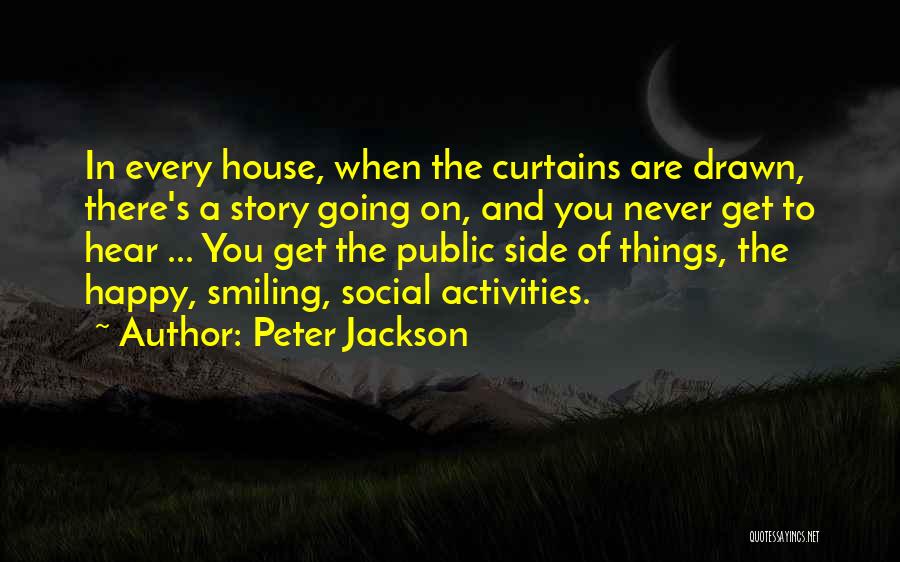 Public House Quotes By Peter Jackson