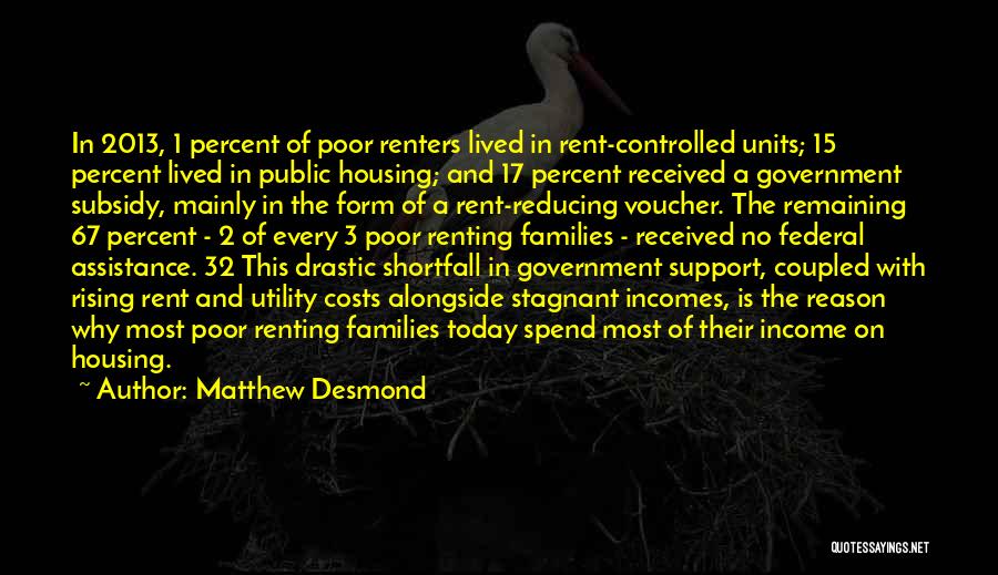 Public Housing Quotes By Matthew Desmond