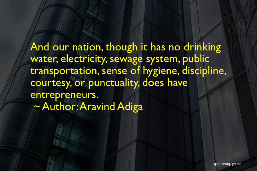 Public Hygiene Quotes By Aravind Adiga
