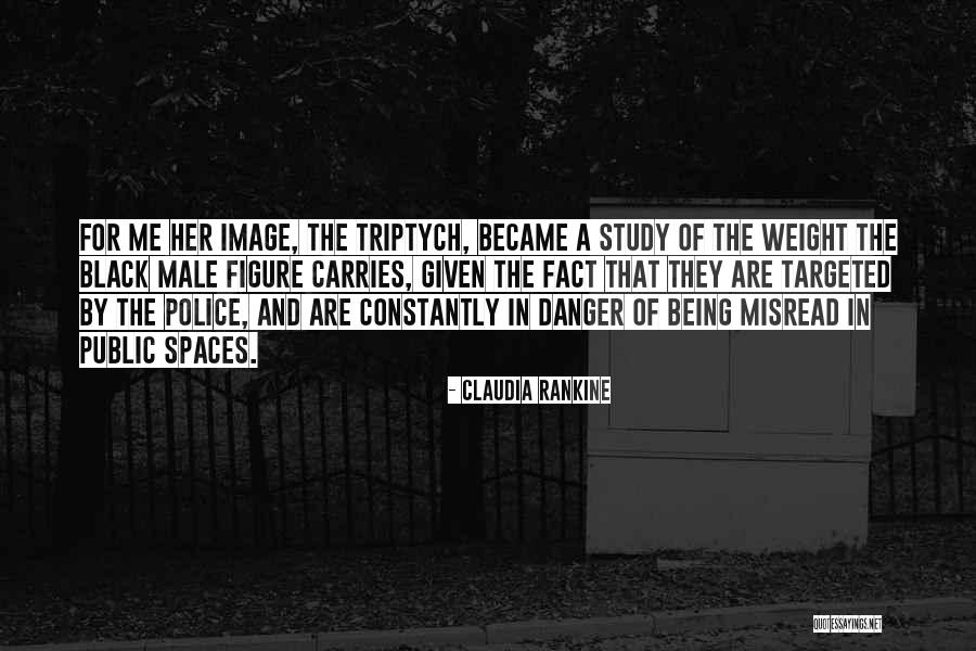 Public Image Quotes By Claudia Rankine Public Image Quotes By Claudia Rankine