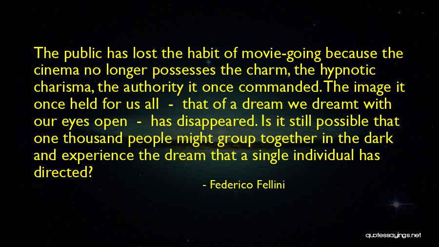 Public Image Quotes By Federico Fellini Public Image Quotes By Federico Fellini