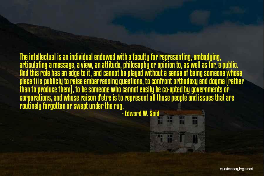 Public Intellectual Quotes By Edward W. Said Public Intellectual Quotes By Edward W. Said
