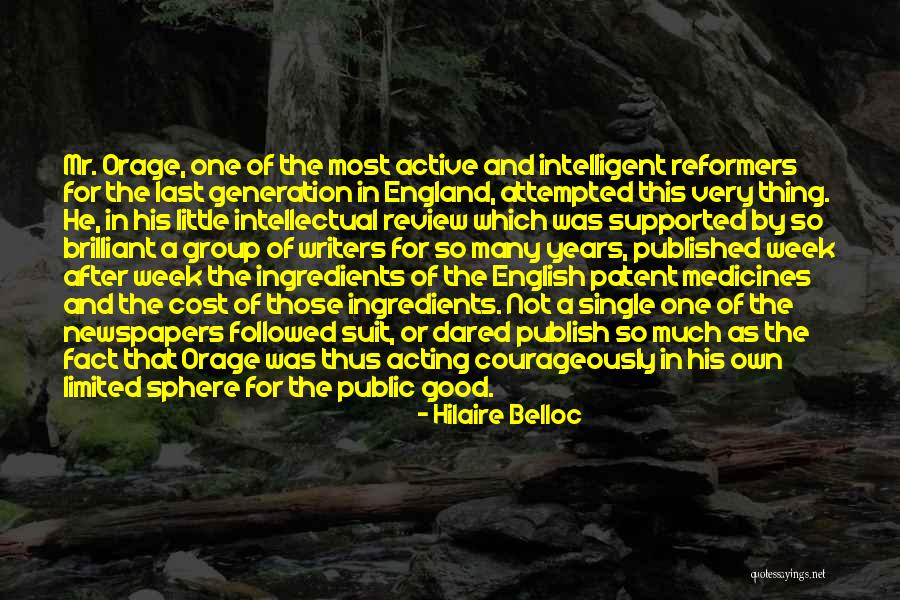 Public Intellectual Quotes By Hilaire Belloc Public Intellectual Quotes By Hilaire Belloc