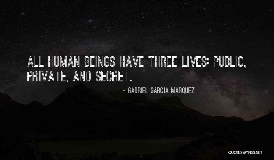 Public Life Quotes By Gabriel Garcia Marquez Public Life Quotes By Gabriel Garcia Marquez