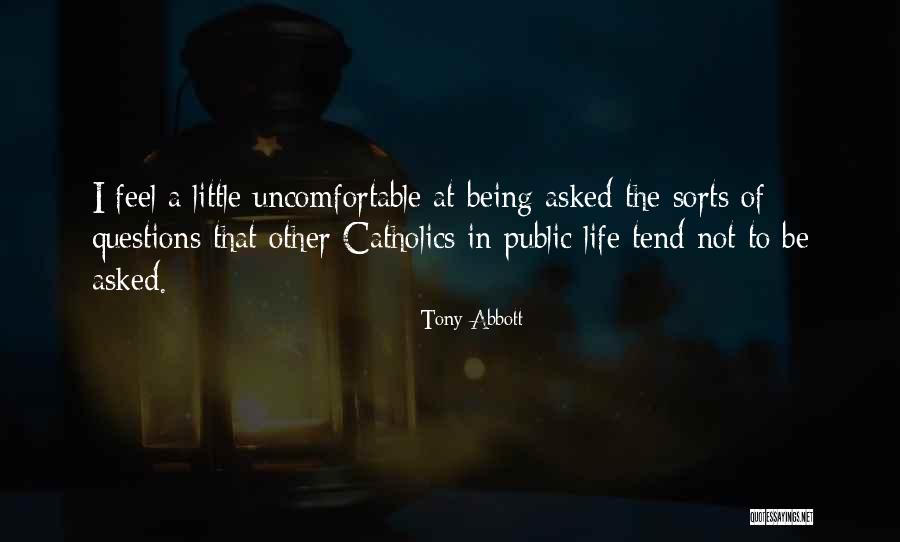Public Life Quotes By Tony Abbott Public Life Quotes By Tony Abbott