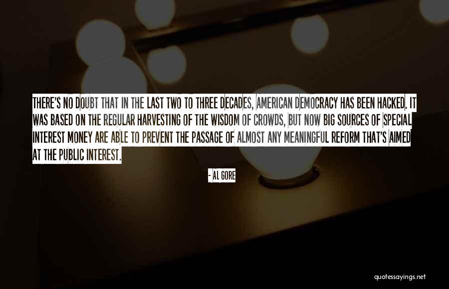 Public Money Quotes By Al Gore