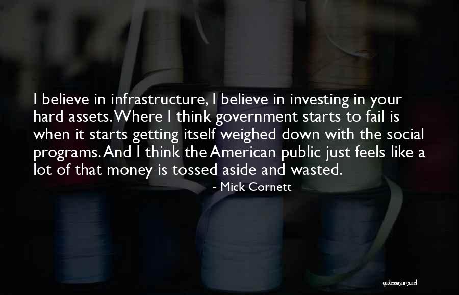 Public Money Quotes By Mick Cornett