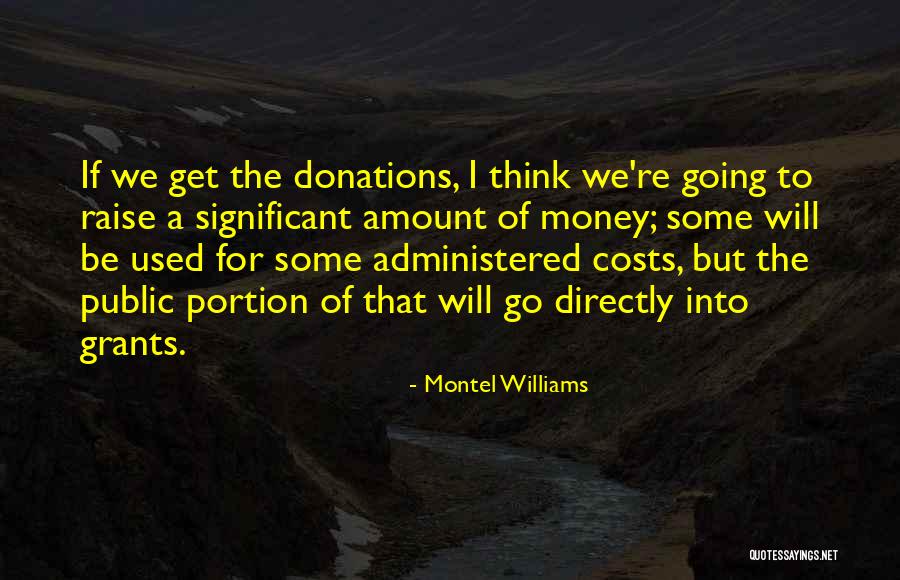 Public Money Quotes By Montel Williams