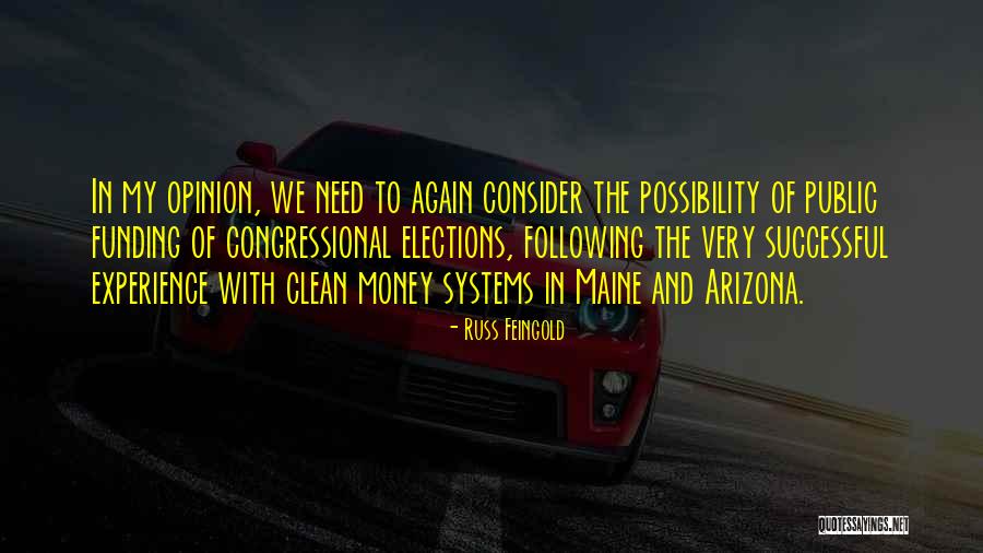 Public Money Quotes By Russ Feingold