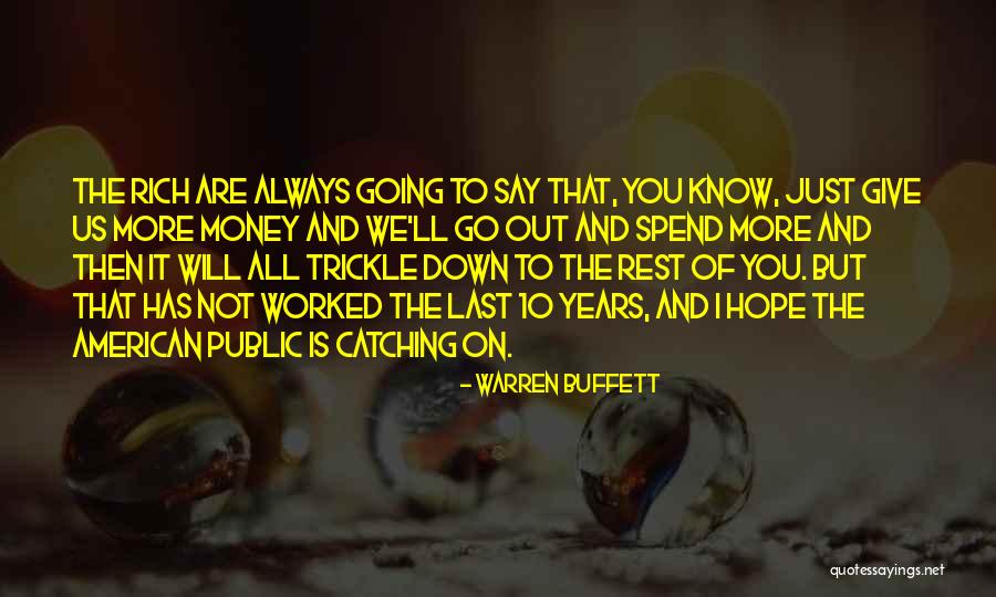 Public Money Quotes By Warren Buffett