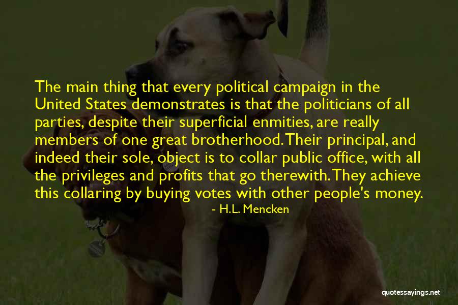 Public Office Quotes By H.L. Mencken Public Office Quotes By H.L. Mencken