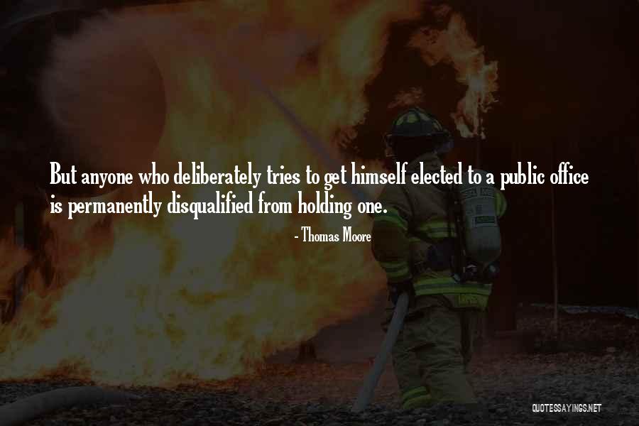 Public Office Quotes By Thomas Moore Public Office Quotes By Thomas Moore