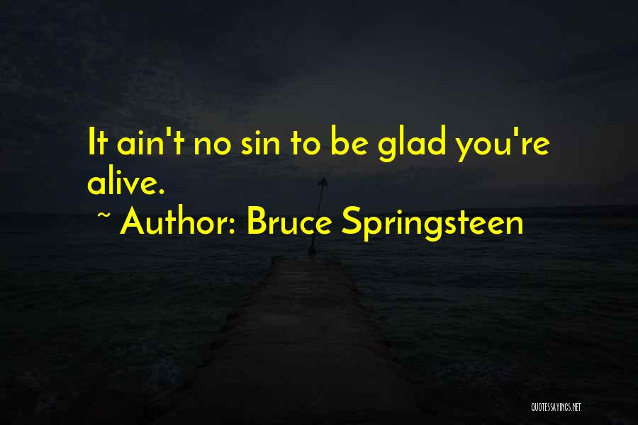 Public One Storage Quotes By Bruce Springsteen