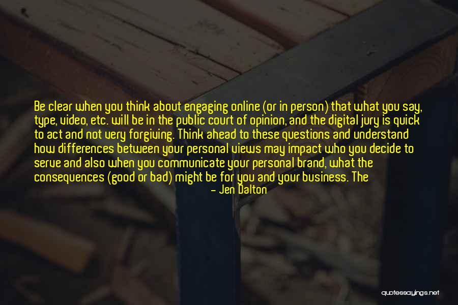Public Opinion Online Quotes By Jen Dalton Public Opinion Online Quotes By Jen Dalton