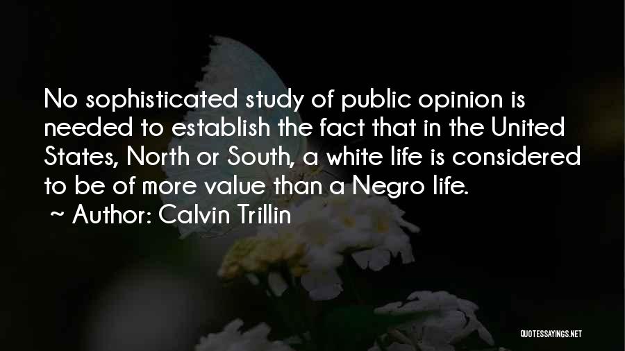 Public Opinion Quotes By Calvin Trillin