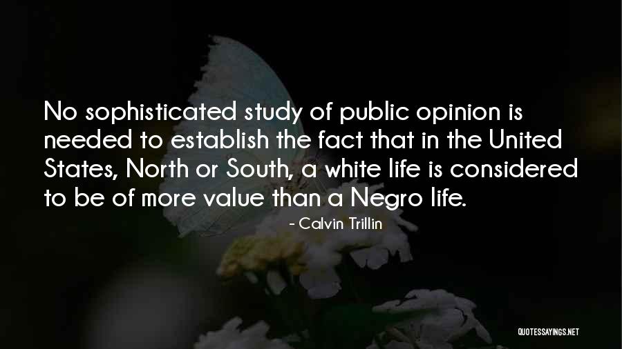 Public Opinion Quotes By Calvin Trillin