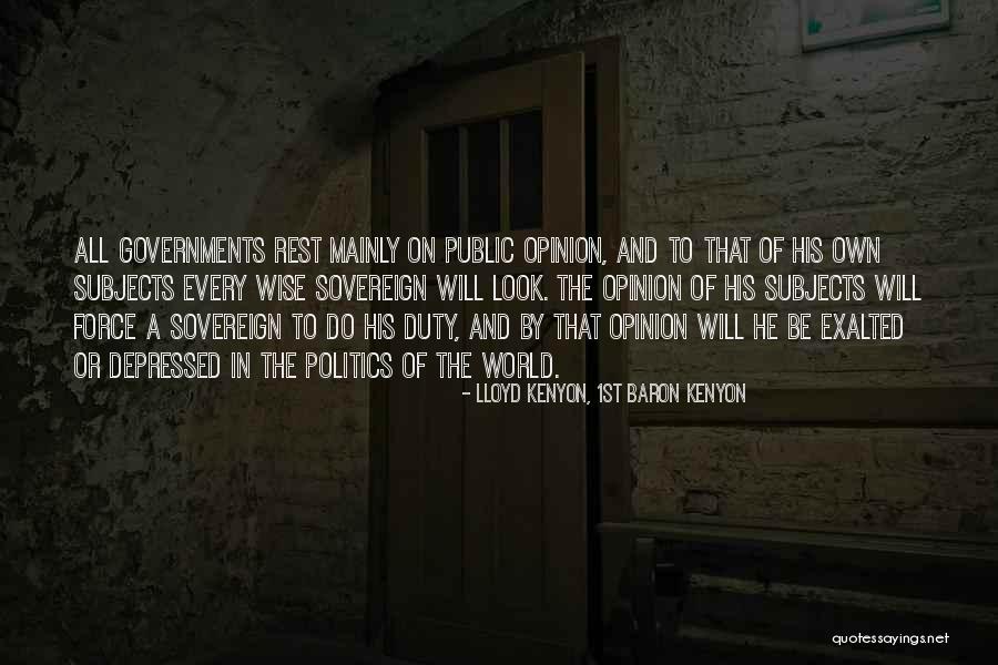 Public Opinion Quotes By Lloyd Kenyon, 1st Baron Kenyon