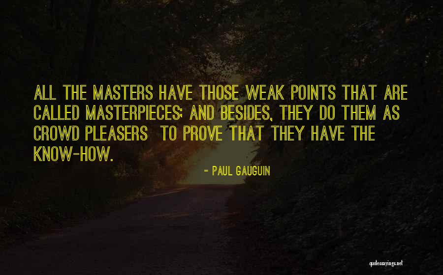 Public Opinion Quotes By Paul Gauguin Public Opinion Quotes By Paul Gauguin