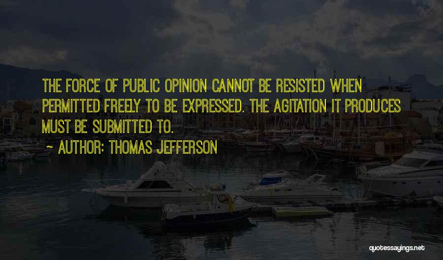 Public Opinion Quotes By Thomas Jefferson