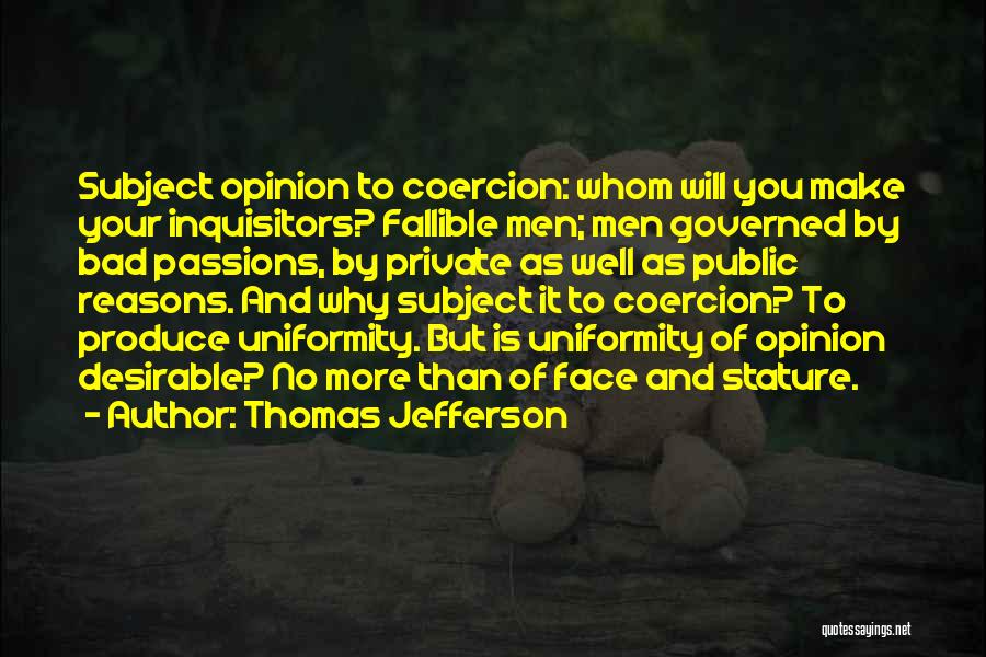 Public Opinion Quotes By Thomas Jefferson