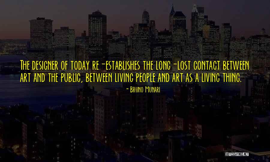 Public People Quotes By Bruno Munari Public People Quotes By Bruno Munari