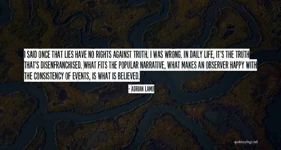 Public Perception Quotes By Adrian Lamo Public Perception Quotes By Adrian Lamo