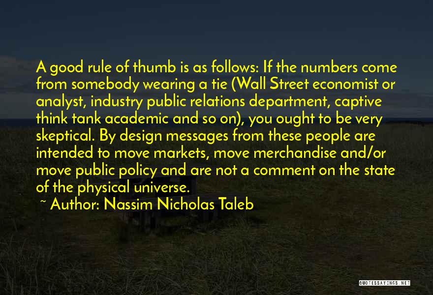 Public Policy Quotes By Nassim Nicholas Taleb