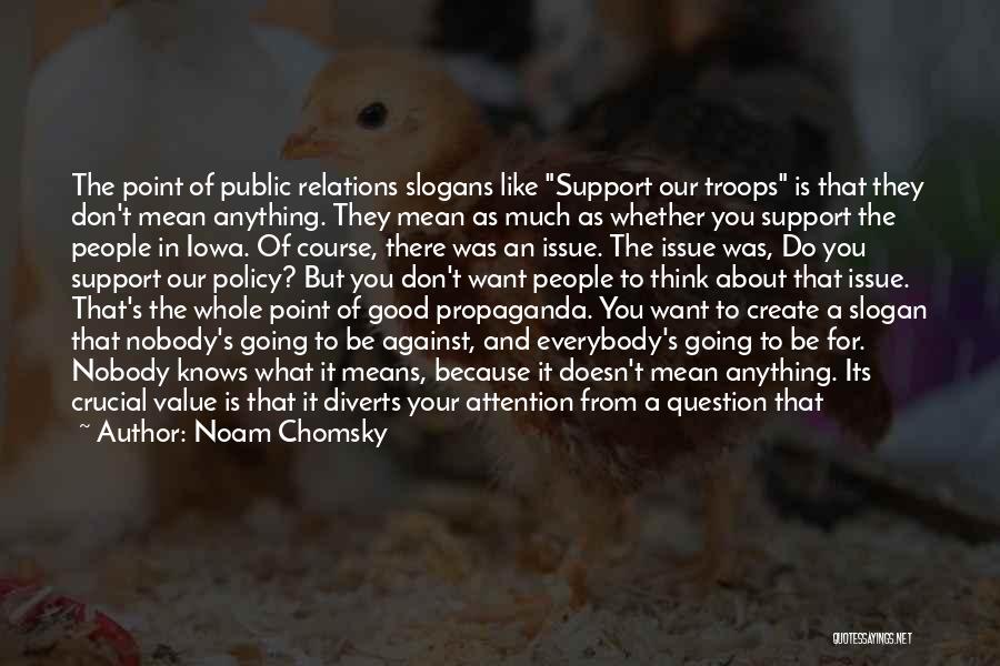 Public Policy Quotes By Noam Chomsky