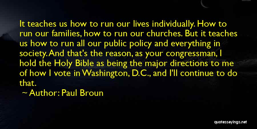 Public Policy Quotes By Paul Broun