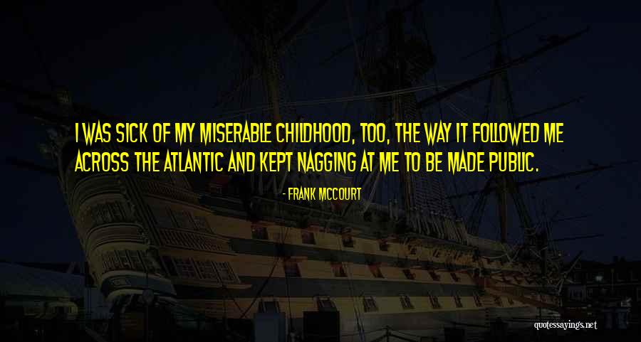 Public Quotes By Frank McCourt