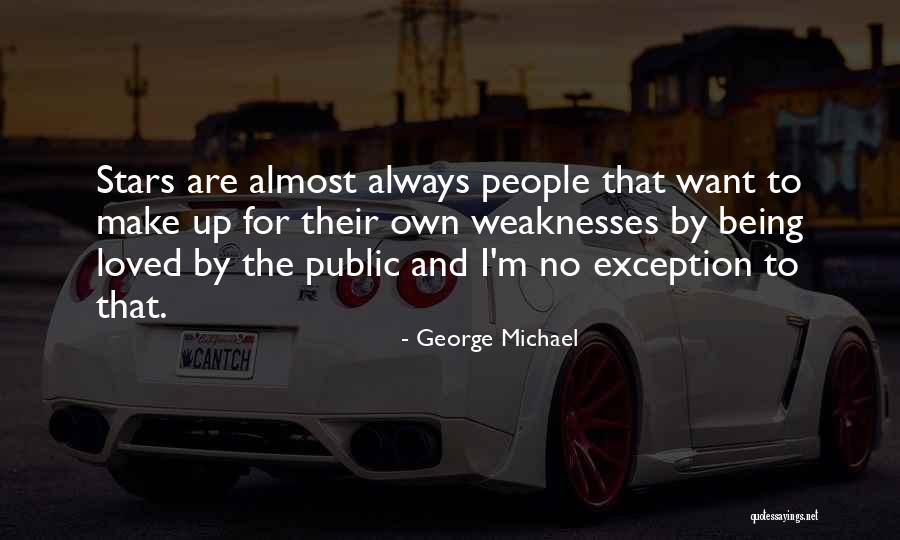 Public Quotes By George Michael