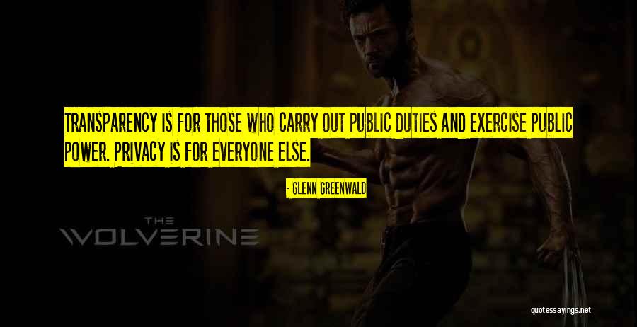 Public Quotes By Glenn Greenwald