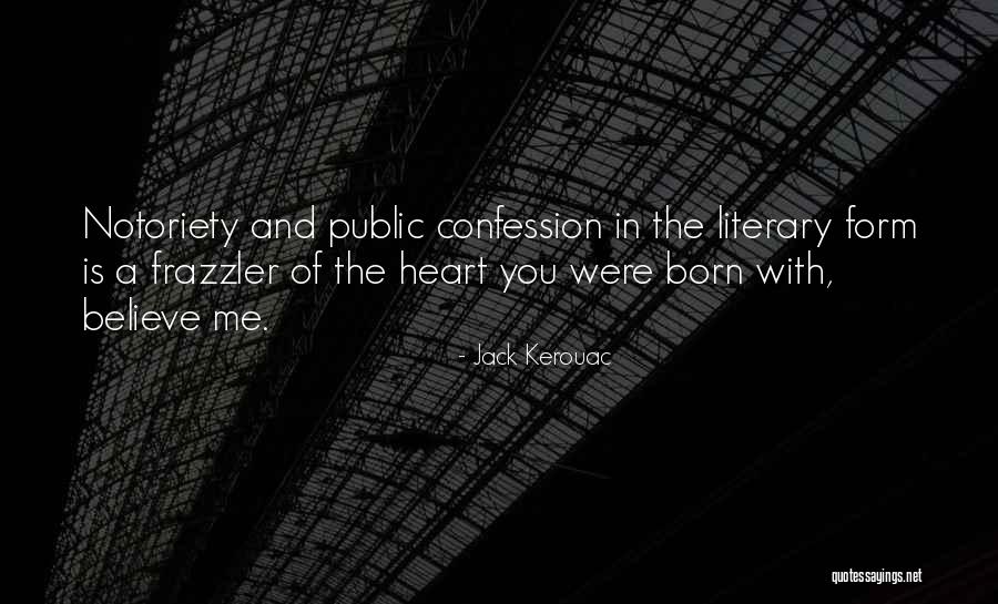 Public Quotes By Jack Kerouac